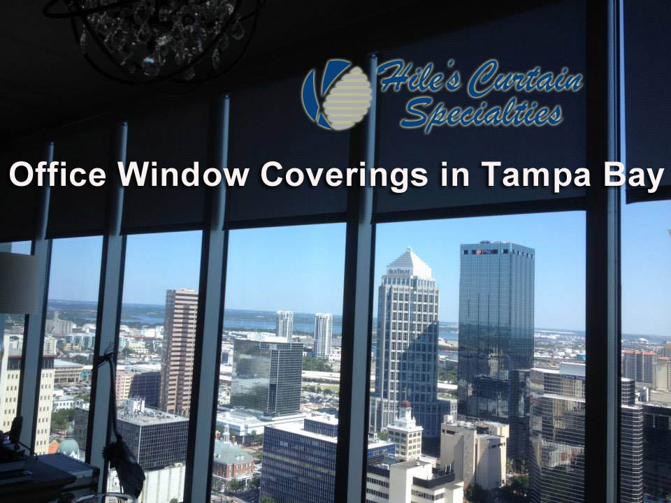 Office Window Coverings in Tampa Bay Area