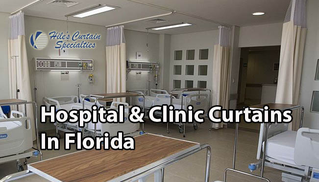 Hospital and Clinic Curtains in Florida - Hiles