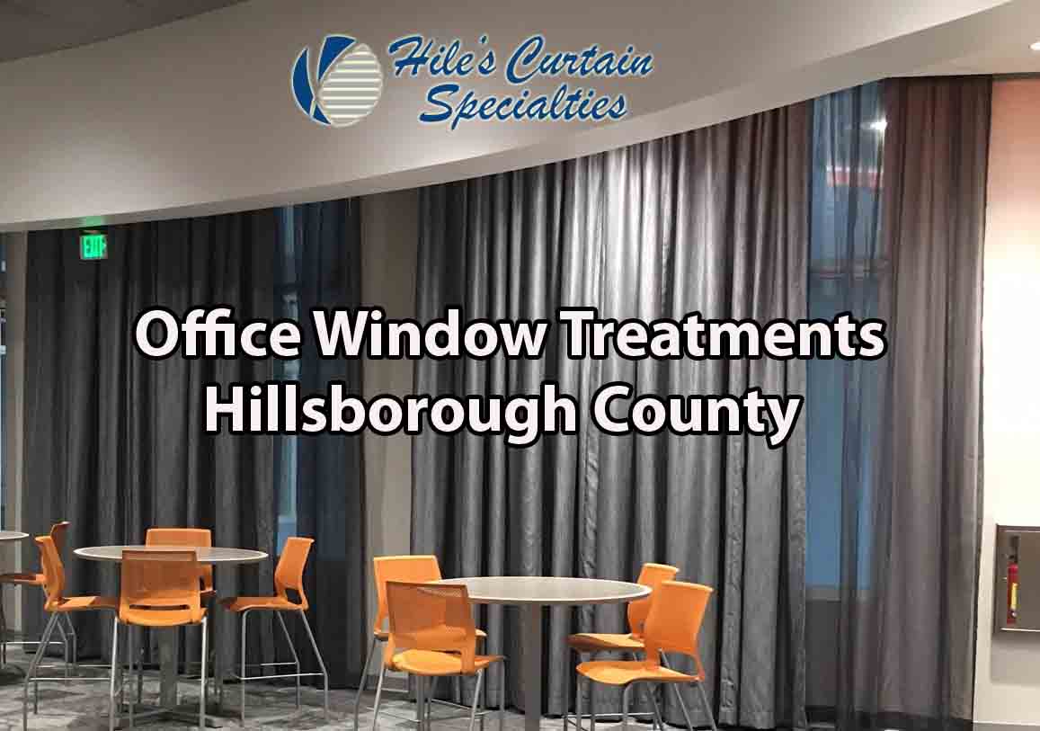 Office Window Treatments - Hillsborough County