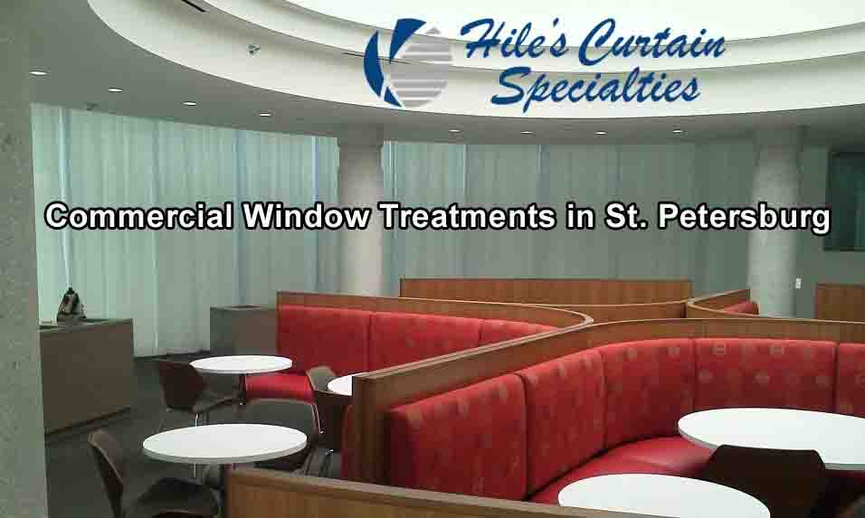 Commercial Window Treatments in St Petersburg - Clearwater - Largo - Tampa