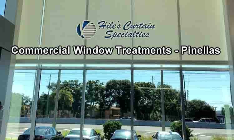 Commercial Window Treatments - Pinellas County 2