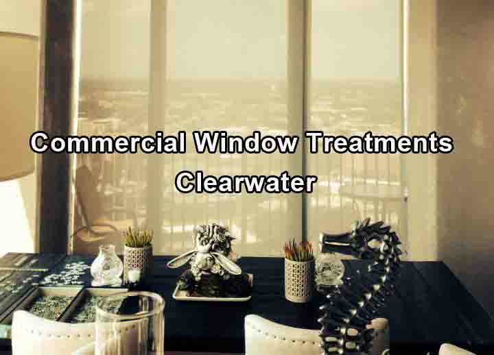 Commercial Window Treatments - Clearwater 1